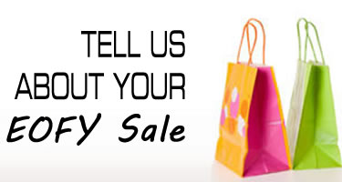 Tell us about your EOFY Sale.